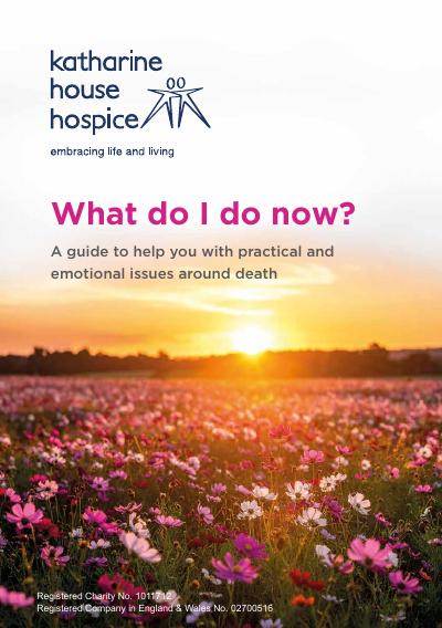 What Do I Do Now? A Guide to Practical and Emotional Issues Around Death
