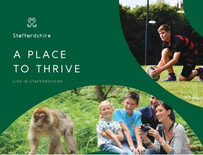 Live in Staffordshire: A Place to Thrive
