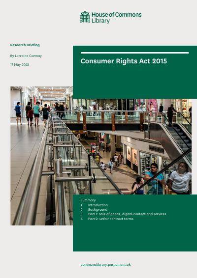 Consumer Rights Act 2015: Research Briefing