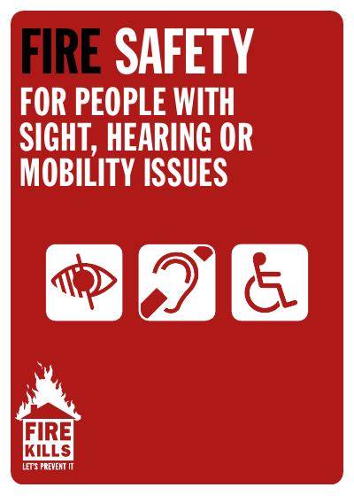 Fire Safety for People with Sight, Hearing or Mobility Issues