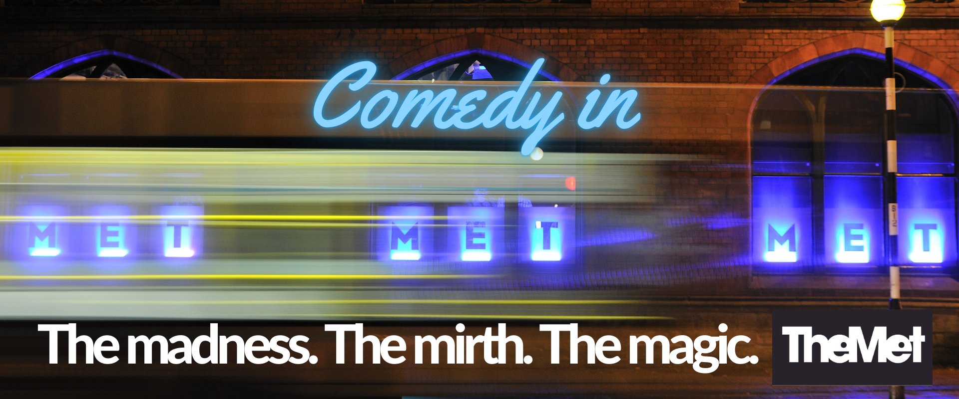 Comedy In The MET