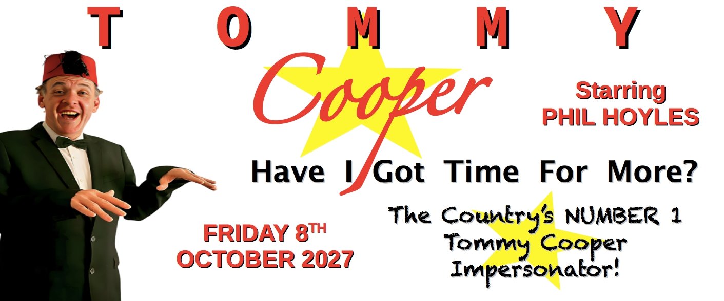 Tommy Cooper – Have I Got Time for More?